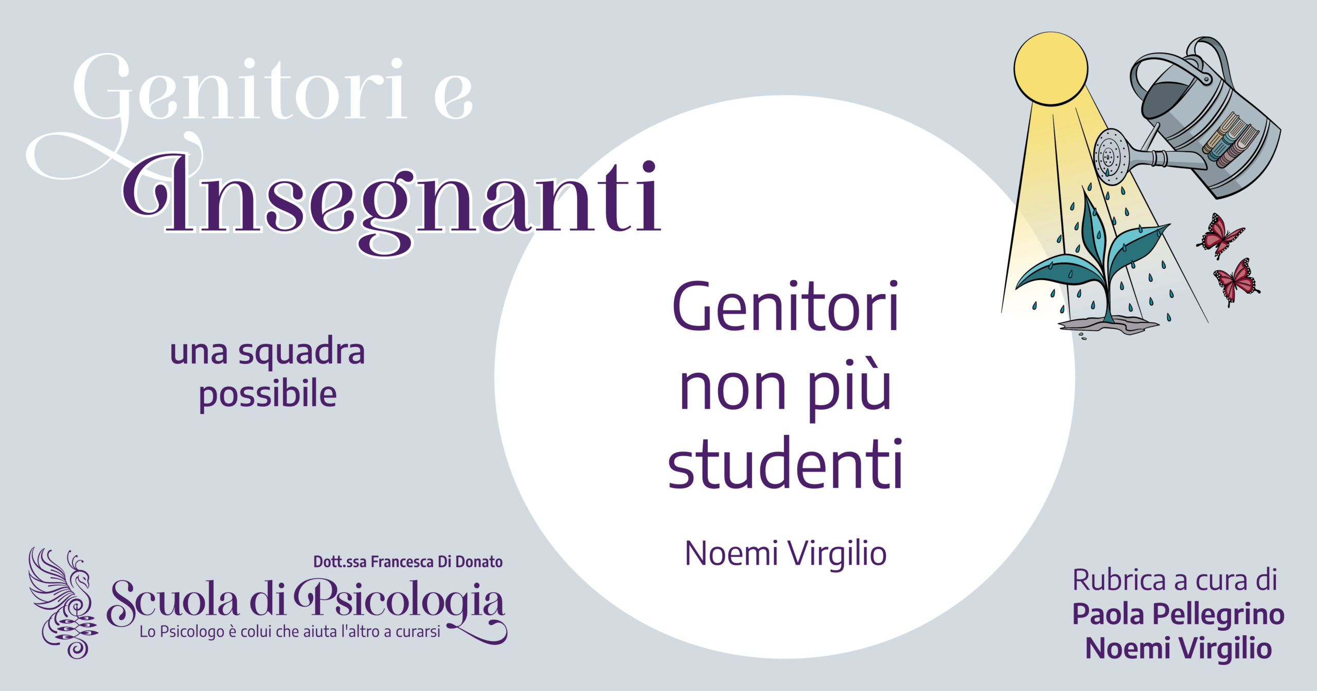 9. Genitori, non più studenti. Noemi Virgilio