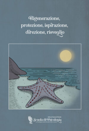 RIGENERAZIONE, PROTEZIONE, ISPIRAZIONE, DIREZIONE, RISVEGLIO