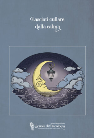 LASCIATI CULLARE DALLA CALMA